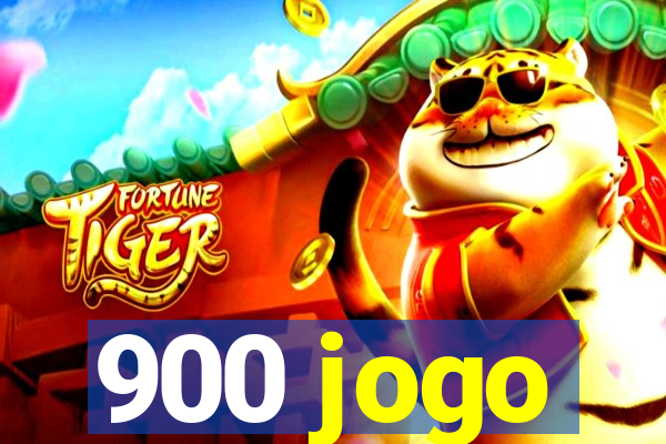 900 jogo